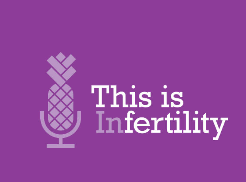 Stress and Fertility: This Is Infertility Podcast